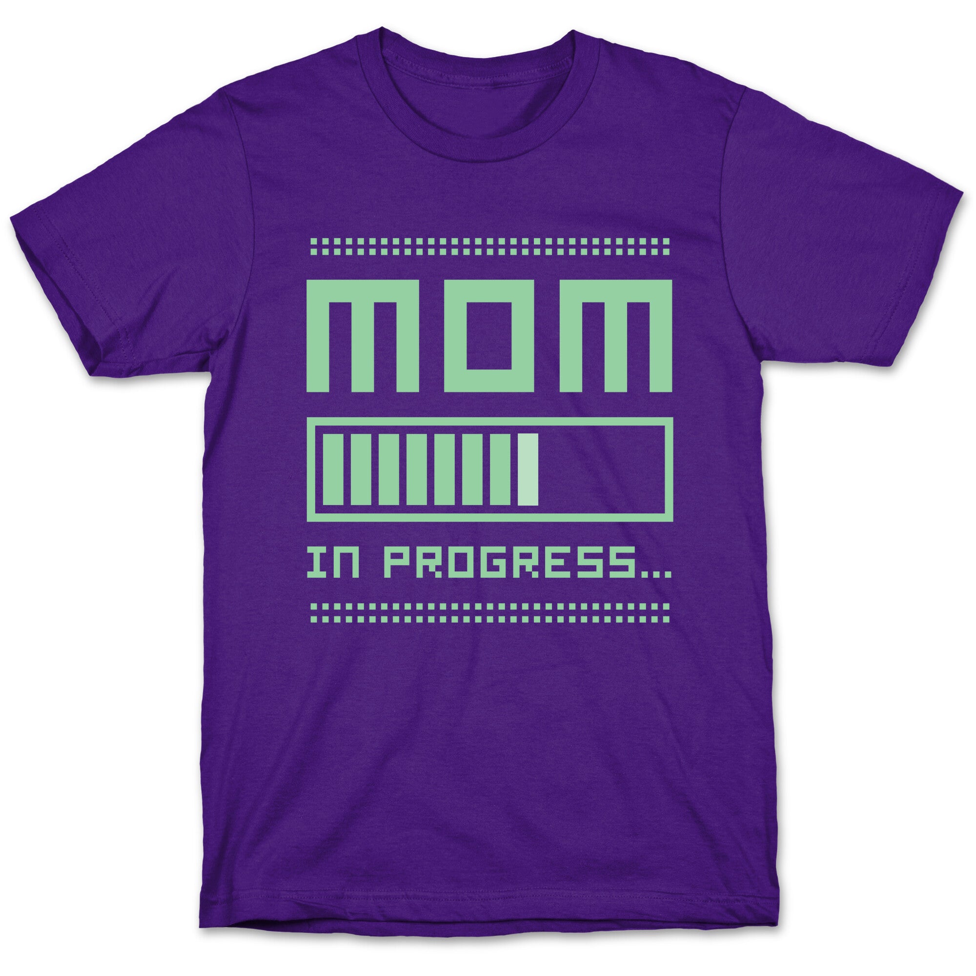 Mom in Progress T-Shirt